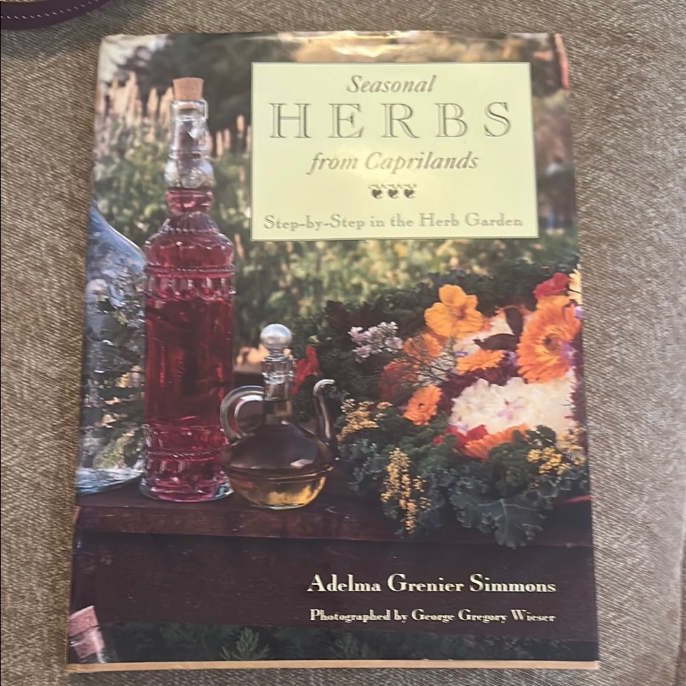 Seasonal Herbs from‎ Caprilands Hardcover Book